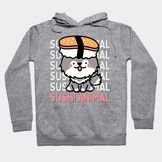 Cute Kawaii Sushi Animal I love Sushi Life is better eating sushi ramen Chinese food addict Hoodie by BoogieCreates